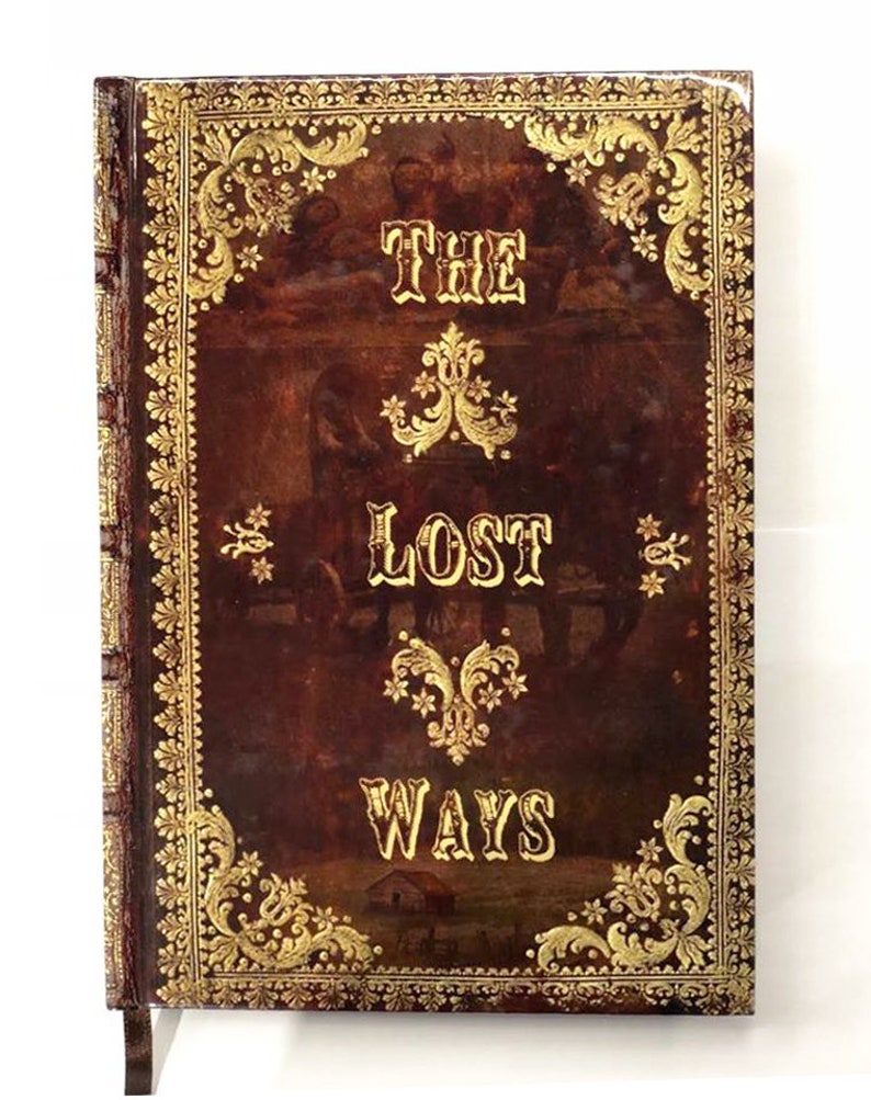 The Lost Ways HardCover special edition by Claude Davis image 1