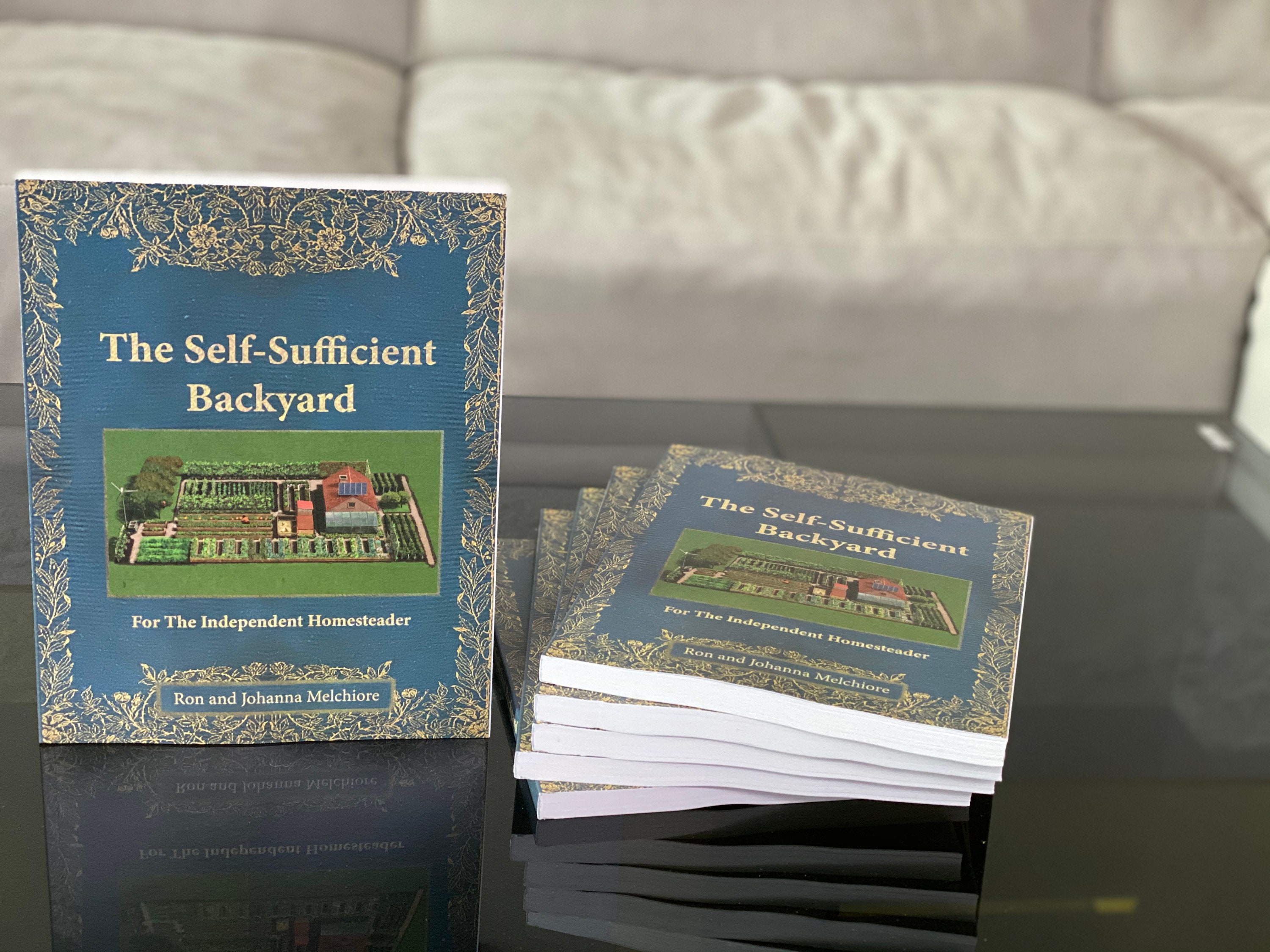 The Self-sufficient Backyard: for the Independent Homesteader - Etsy
