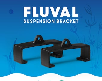 Fluval Suspension bracket