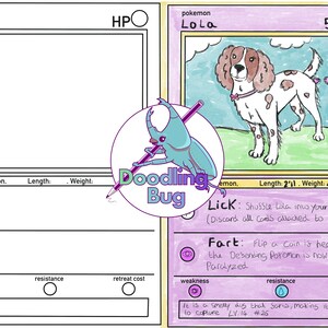Könnte beinhalten: Eine druckbare Pokémon-Kartenvorlage mit einer leeren Karte links und einer fertigen Karte rechts. Die fertige Karte zeigt einen Cartoon-Hund namens Lola mit braunem und weißem Fell. Die Karte hat einen rosa Hintergrund und den Text "Lola" und "50 KP" in Schwarz. Die Karte enthält auch den Text "Lick: Mische Lola in dein Deck. (Verwerfe alle Karten, die an Lola angelegt sind)" und "Fart: Wirf eine Münze. Bei Kopf ist das verteidigende Pokémon jetzt paralysiert."
