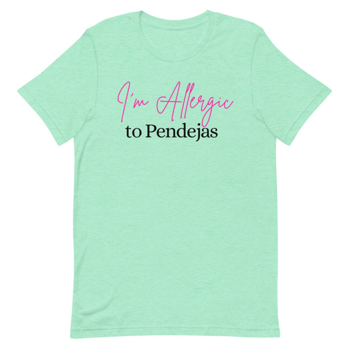 Funny Latina Shirt I'm allergic to pendejas I'm Etsy