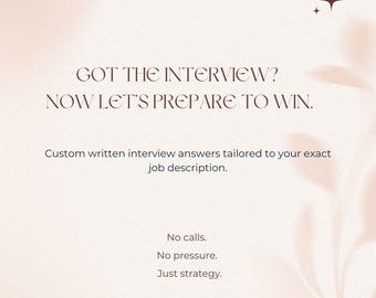 Personalized Interview Prep Guide | Custom Interview Answers | Behavioral & Salary Negotiation Help | Job Interview Preparation