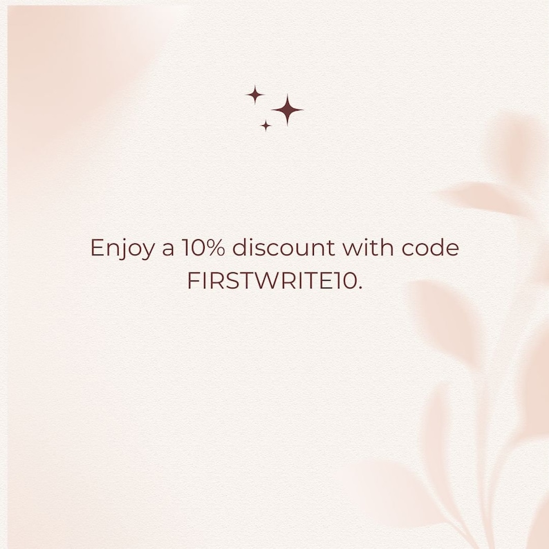 May include: Enjoy a 10% discount with code FIRSTWRITE10.