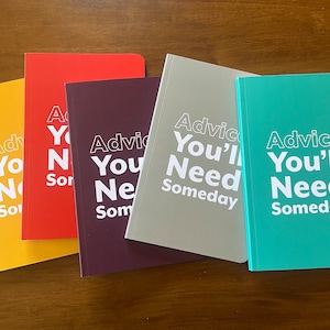 High School Graduate Gift: Advice You&#39;ll Need Someday Notebook