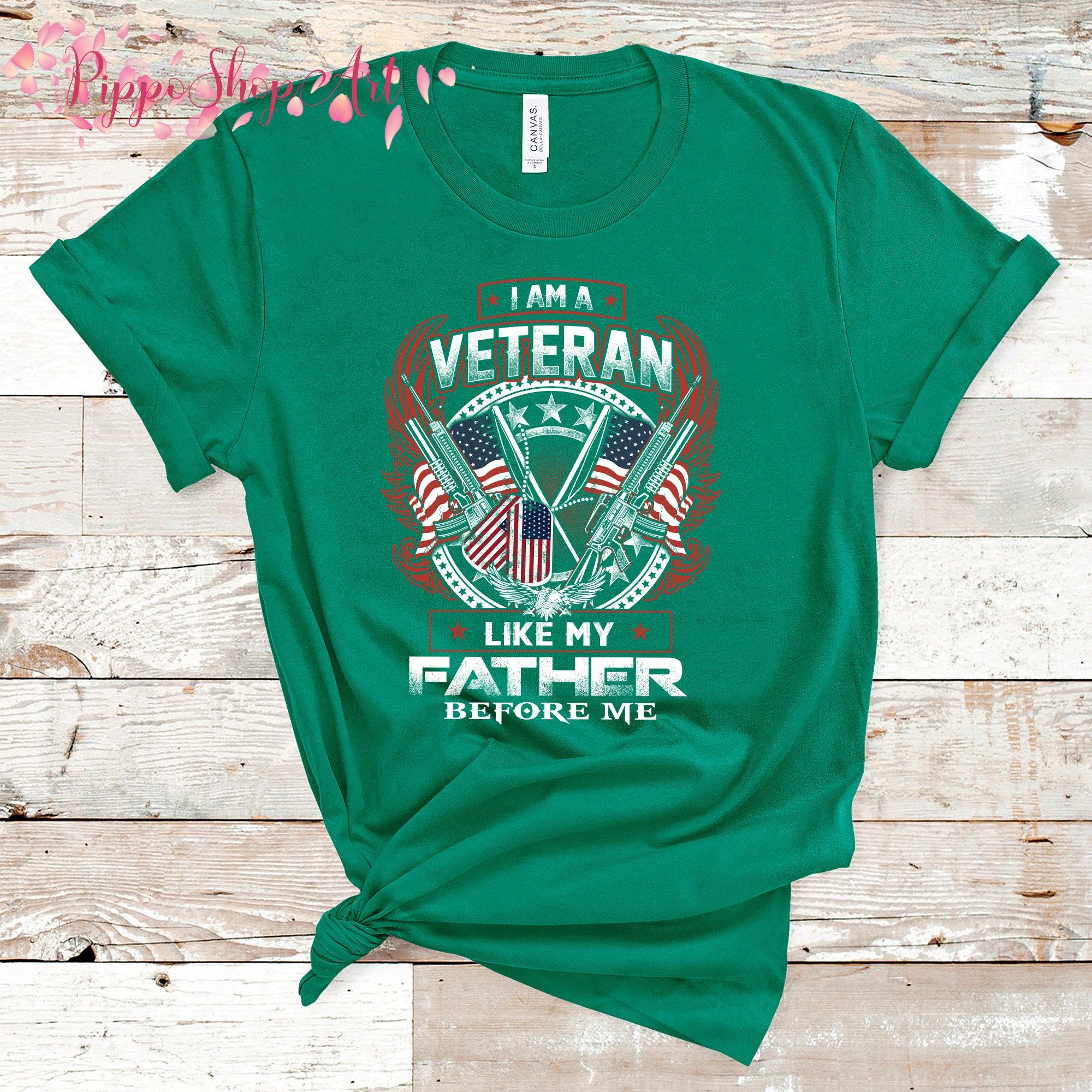 I Am A Veteran Like My Father Before Me Unisex T-shirt | Etsy
