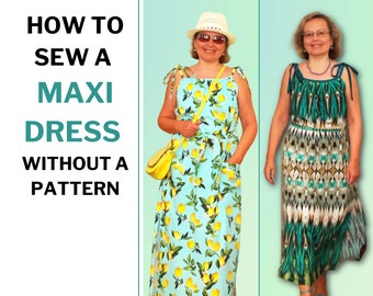 DIY Maxi Dress | How To Sew A Maxi Dress WITHOUT A Pattern | Summer Dress | Sewing Women’s Clothing | Sewing Tutorial