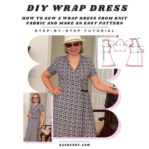 DIY Wrap Dress | How To Sew A Wrap Dress From Knit Fabric and Make an EASY Pattern | Step-by-Step Tutorial