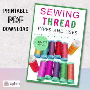 Printable version of the article “Sewing thread types and uses” from www.ageberry.com