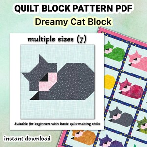 May include: A digital PDF quilt block pattern with a Dreamy Cat Block design. The image shows a geometric cat design in grey, black, and pink, with the text "multiple sizes (7)" and "Suitable for beginners with basic quilt-making skills".