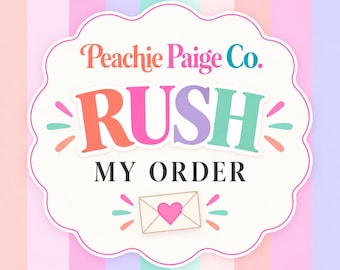 Rush My Order - Priority Processing and Shipping Upgrade