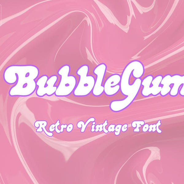Bubblegum Font Vintage Retro Fun Procreate Photoshop Calligraphy Script Branding Handwritten Logo Typography Lettering Letters Woodstock