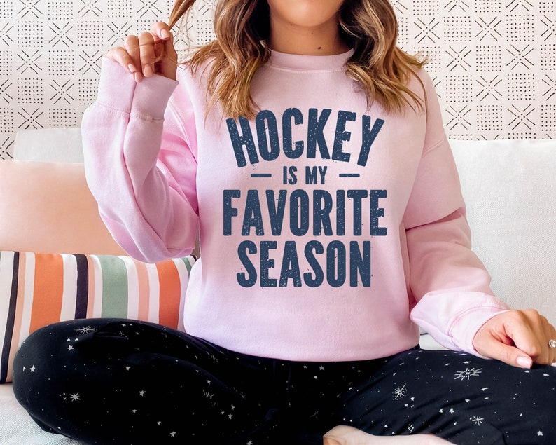 Hockey is My Favorite Season Sweatshirt Hockey Sweatshirt - Etsy