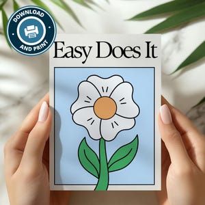 Carte Facile, c'est facile | Slogan de récupération imprimable | Illustration florale | Cadeau en 12 étapes | Aide à la sobriété | Rappel sérénité | Téléchargement numérique