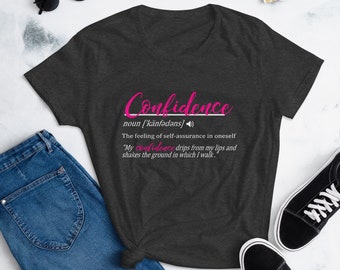 Confidence Definition - Dames t-shirt met korte mouwen