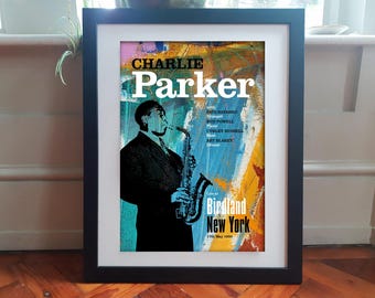CHARLIE PARKER Live at Birdland Reimagined Poster A3 Größe.