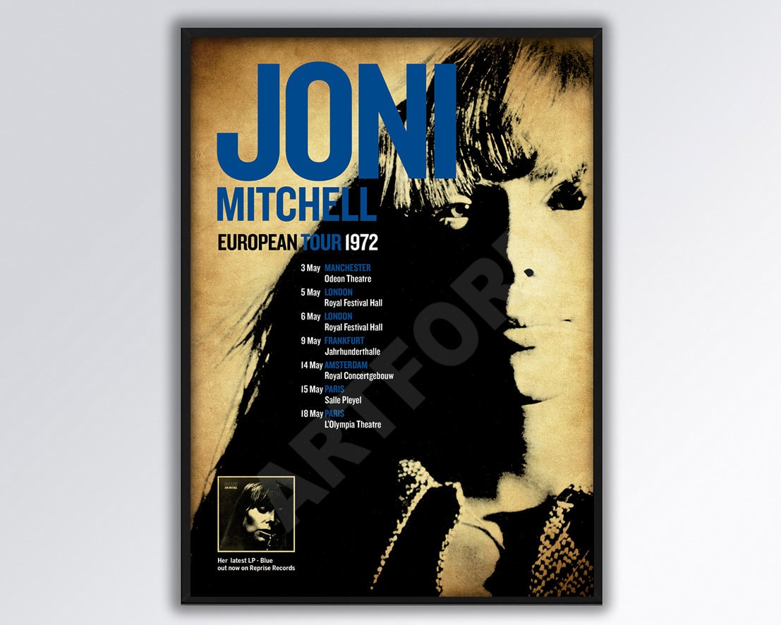 JONI MITCHELL REIMAGINED European Tour 1972 Poster A3 size. Joni Mitchell Blau. Laurel Schlucht. Crosby Stills Nash. Bob Dylan. Leonard Cohen.
