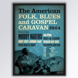 Folk, Blues and Gospel Caravan 1964 Reimagined posterA3 size. Muddy Waters. Blues poster. Folk music. Gospel music. Vintage blues.