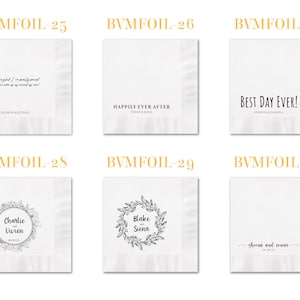 May include: Six square white paper napkins arranged in a grid, each featuring distinct black printed text and designs. Designs include phrases like BEST DAY EVER, HAPPILY EVER AFTER, and floral wreath motifs with names and dates for personalization.