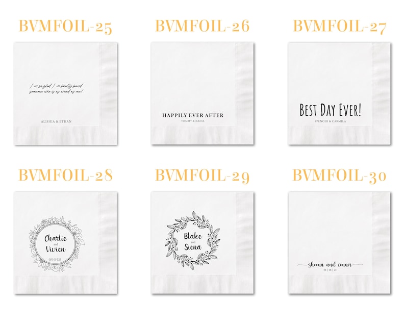 May include: Six square white paper napkins arranged in a grid, each featuring distinct black printed text and designs. Designs include phrases like BEST DAY EVER, HAPPILY EVER AFTER, and floral wreath motifs with names and dates for personalization.