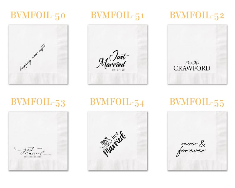 May include: Six white square paper napkins featuring black printed text and graphics. Designs include the phrases "happily ever after", "Just Married" with date "05-07-25", "Mr & Mrs CRAWFORD", "just married" with date, "just Married" with rings, and "now & forever".