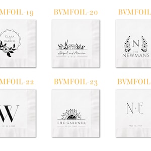 May include: Six white square paper napkins featuring black printed designs. Each napkin displays unique custom text and graphics, including floral motifs, monograms, and dates labeled BVMFOIL-19 through BVMFOIL-24, showcasing various wedding-style layouts.