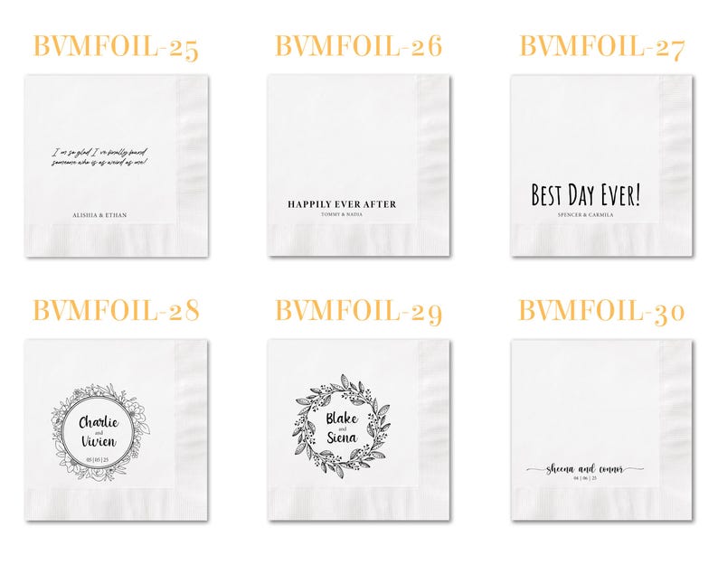 May include: Six square white paper napkins arranged in a grid, each featuring distinct black printed text and designs. Designs include phrases like BEST DAY EVER, HAPPILY EVER AFTER, and floral wreath motifs with names and dates for personalization.