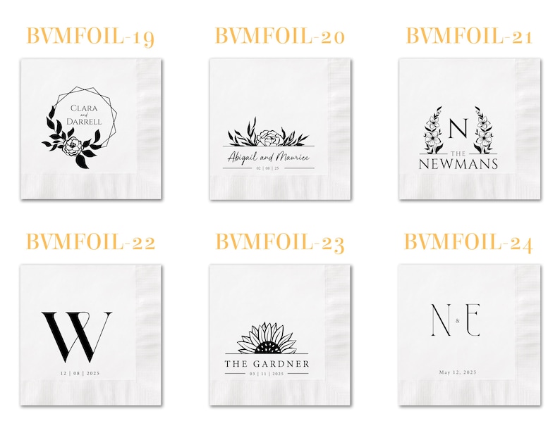 May include: Six white square paper napkins featuring black printed designs. Each napkin displays unique custom text and graphics, including floral motifs, monograms, and dates labeled BVMFOIL-19 through BVMFOIL-24, showcasing various wedding-style layouts.