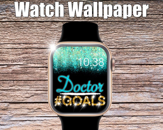 Confetti Doctor Goals Apple Watch Wallpaper, Apple Watch face, watch face cover, Watch Background, doctor wallpaper, Apple Watch design, fun