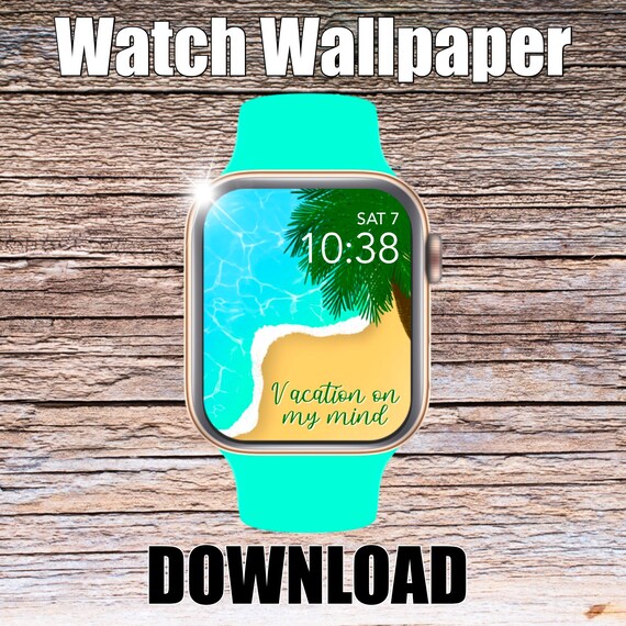 Vacation on my Mind Apple Watch Wallpaper, Apple Watch face, watch face cover, Watch Background, doctor wallpaper, Apple Watch design, fun