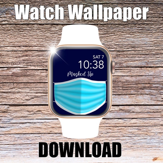 Masked Up Apple Watch Wallpaper, Apple Watch face, watch face cover, Watch Background, doctor wallpaper, Apple Watch design, fun