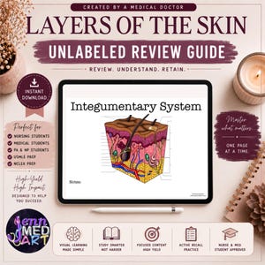 May include: A digital medical study guide titled "Layers of the Skin: Unlabeled Review Guide." The guide includes a diagram of the integumentary system, a stylus, and text that reads "Instant Download" and "Master what matters. One page at a time."