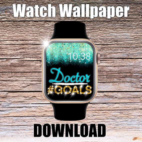 Confetti Doctor Goals Apple Watch Wallpaper, Apple Watch face, watch face cover, Watch Background, doctor wallpaper, Apple Watch design, fun