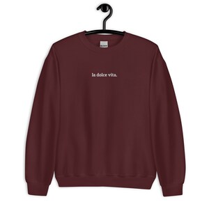 la dolce vita Sweatshirt