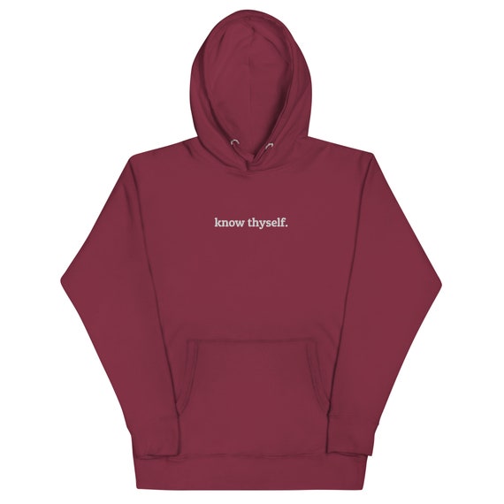 Know thyself hoodie sale