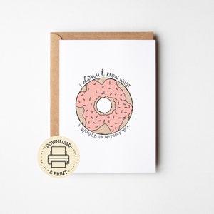 appreciation for friend greeting card| printable card| digital download| reusable greeting card| pun card for friends