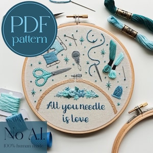 PDF embroidery pattern - All you needle is love