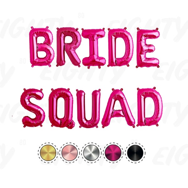 Bride Squad - 16inch Bride Balloons Air Fill Only - Foil - NO HELIUM
