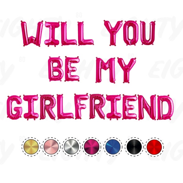 Will You Be My Girlfriend Balloons - 16 Inch Air Balloons - NO HELIUM