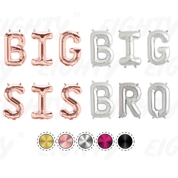Big Bro / Big Sis Balloons - 16inch Air Fill Only Foil Balloons - NO HELIUM