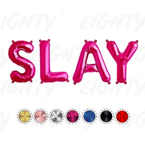 Slay - 16 inch folieballonnen (alleen lucht) - GEEN HELIUM
