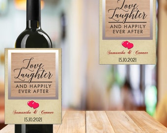 May include: A brown and white wedding wine bottle label with the text "Love Laughter And Happily Ever After" and the names "Samantha & Connor" and the date "15.10.2021".