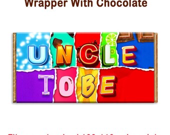 May include: A colorful chocolate bar wrapper with the words "UNCLE TO BE" in a comic book style font. The wrapper is designed to fit a standard 100-110g chocolate bar.