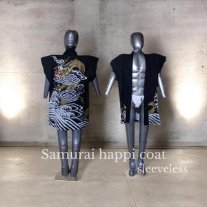 May include: Two black sleeveless Samurai happi coats displayed on mannequins. One coat features a dragon design with gold and white accents. The other is a solid black coat with gold and white wave patterns. The text "Samurai happi coat sleeveless" is visible.