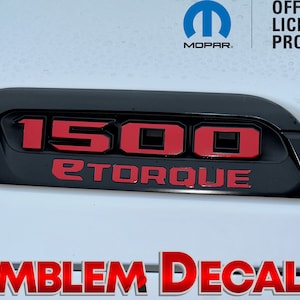 May include: Black and red "1500 eTORQUE" emblem decal for a vehicle. The decal is an official licensed Mopar product.