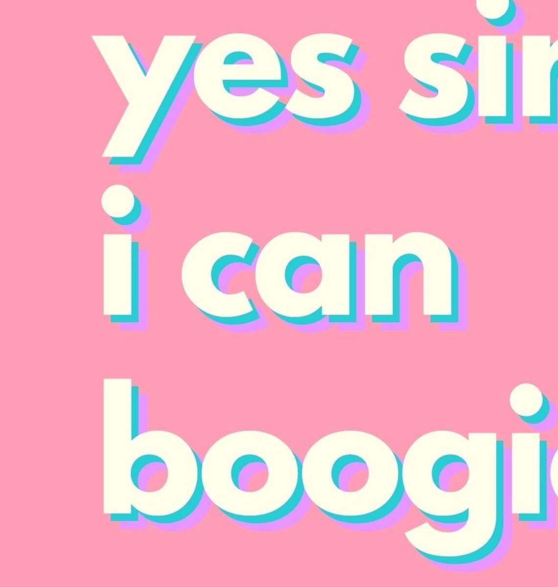 Yes Sir I Can Boogie 80s Music Print 70s Music Art Song Etsy
