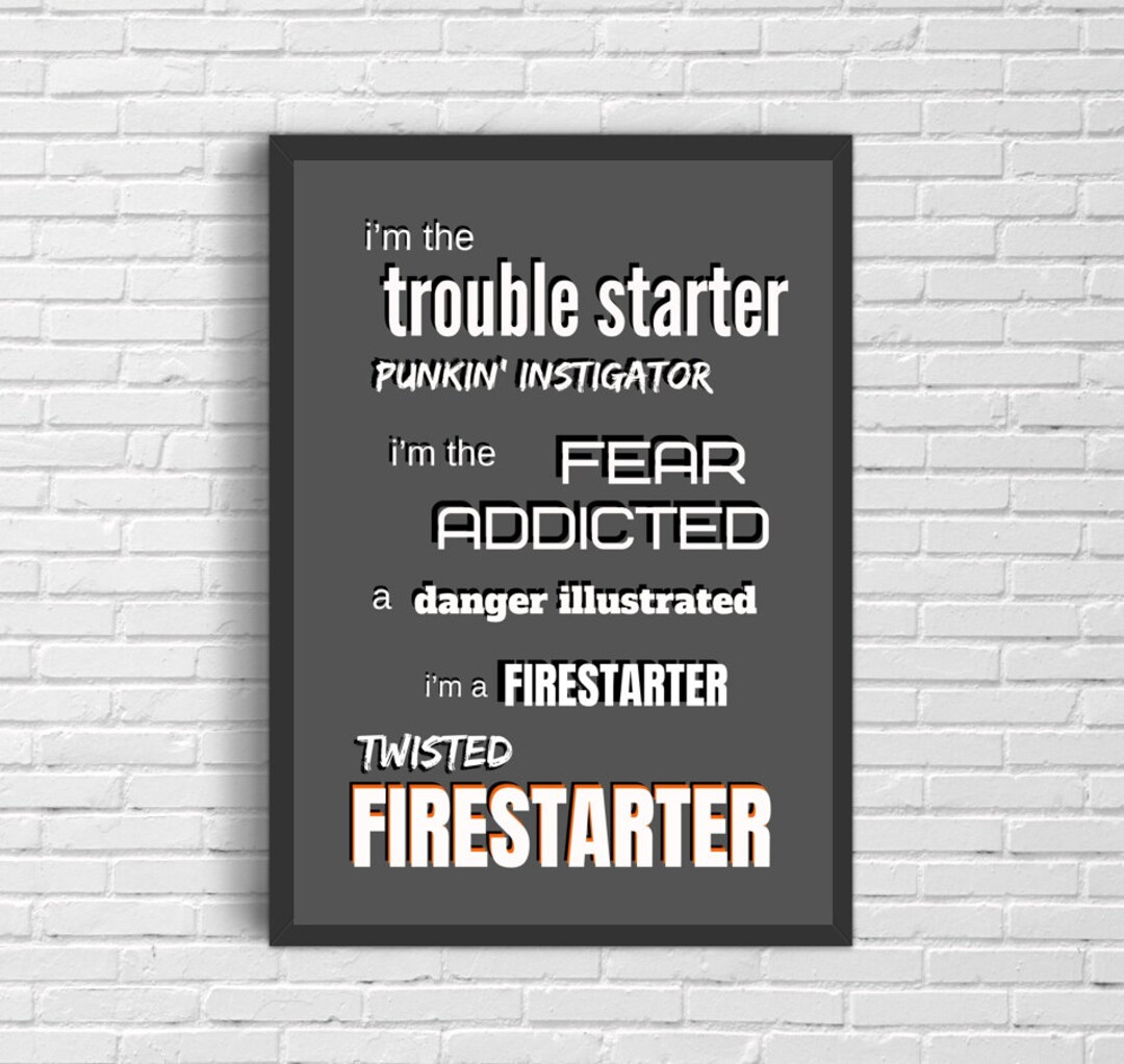 Firestarter the Prodigy A6 Song Lyrics Art A4A5A3 Art Etsy