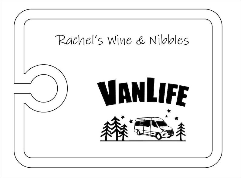 May include: A rectangular serving board with a rounded cutout on the left side. The board features the text Rachel's Wine & Nibbles at the top and a graphic below consisting of the word VANLIFE, a camper van, pine trees, and small stars.