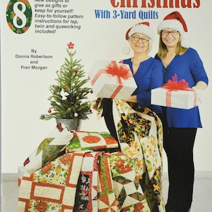 Make It Christmas 3 Yard Quilts by Donna Robertson for Fabric Café