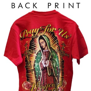 Nuestra Virgen de Guadalupe Playera Roja Con Brillo Pray For Us