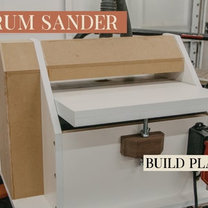 Drum Sander Build Plans